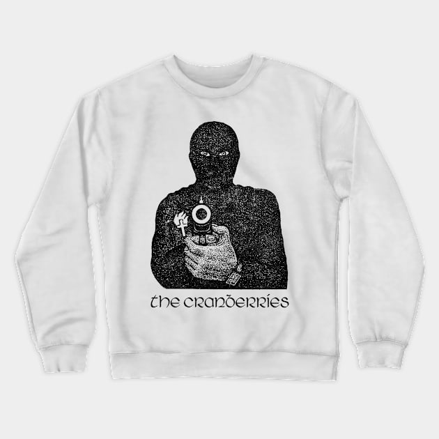 The Cranberries Crewneck Sweatshirt by feck!